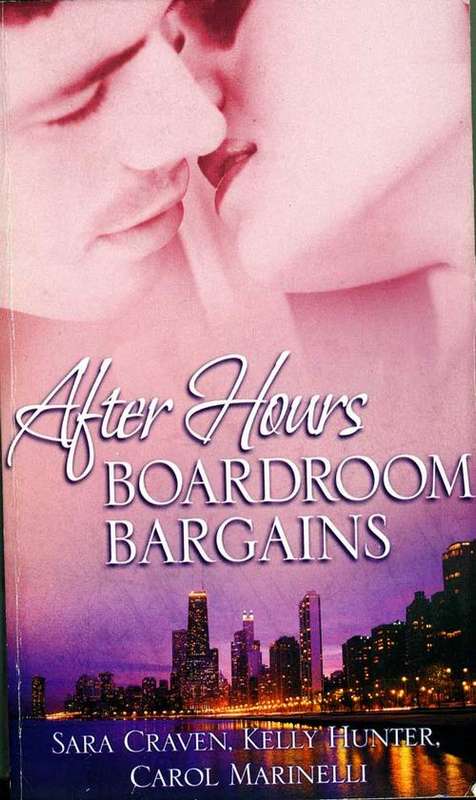 After Hours Boardroom Bargains - 3 in 1 - Mills & Boon