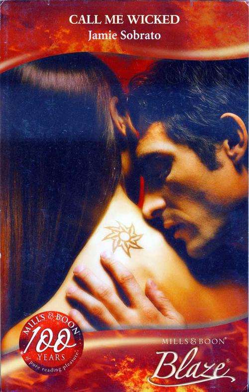 Call Me Wicked - Blaze - Mills & Boon