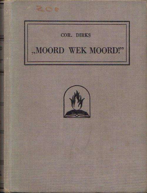 Cor Dirks, "Moord wek Moord, 1950