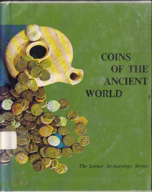 Coins of the Ancient World, The Learner Archaeology Series