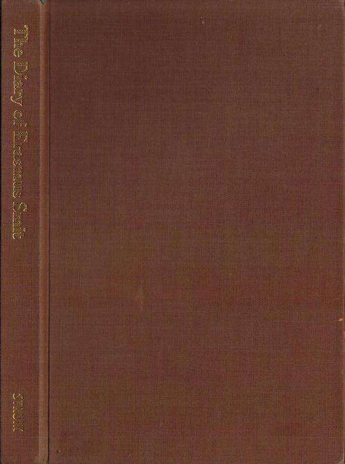 The Diary of Erasmus Smit, Edited by H.F Schoon, C.Struik 1972