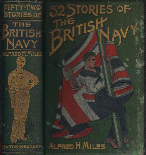 *1896*  52 Stories of the British Navy by Alfred H. Miles