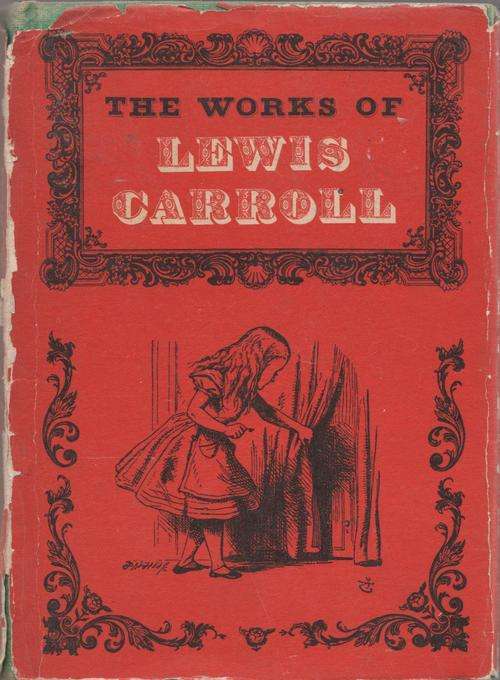 The Works of Lewis Carroll, - Massive 1130 page Volume.