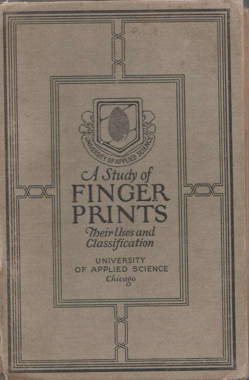 1920? A Study of FINGER PRINTS, their uses and classification.