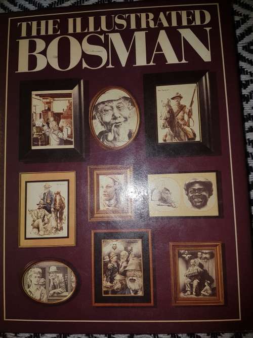 The Illustrated Bosman - Illustrations by Peter Badcock. Photos by David Goldblatt. 286pp