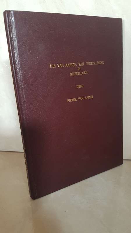 `n Gedenkboek - Die Van Aardts van Chrissiemeer.  Eerste uitgawe, privaat uitgegee.
