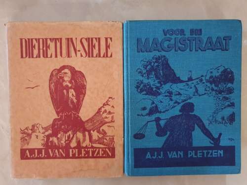A.J.J. VAN PLETZEN - DIERETUIN-SIELE & VOOR DIE MAGISTRAAT