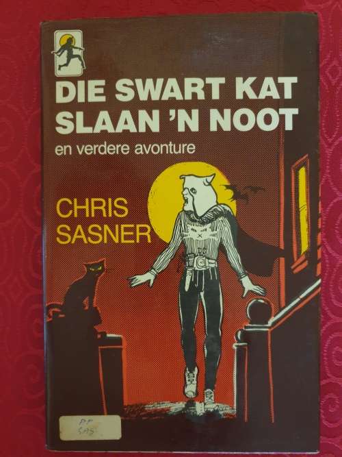 Die Swart kat slaan 'n Vos & Die Swart Kat slaan ;n Noot - Chris Sasner