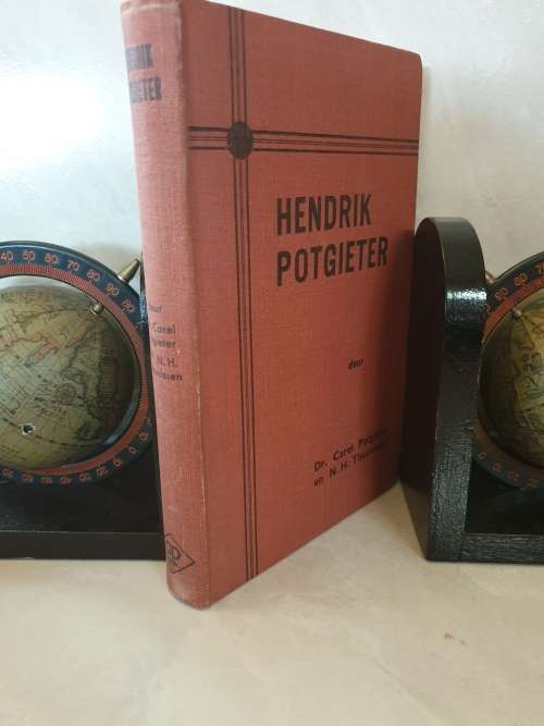 1 ste Druk 1938. HENDRIK POTGIETER deur Dr Carel Potgieter & N.H. Theunissen
