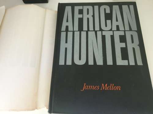 AFRICAN HUNTER - JAMES MELLON. 1st ED 1975.