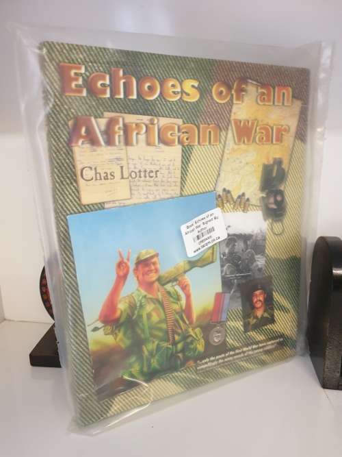**Signed, (brand new sealed copy) Echoes of an African War by Chas Lotter