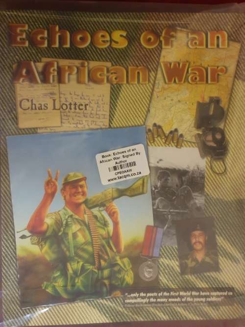 **Signed, (brand new sealed copy) Echoes of an African War by Chas Lotter