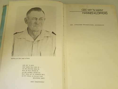 GEE MY 'N MAN - Die verhaal van die Kalahari-Gemsbokpark. Hannes Kloppers
