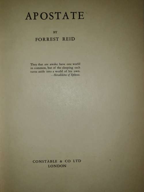 Ltd 1st Ed 20/50, Signed + Personal Letter. APOSTATE by FORREST REID