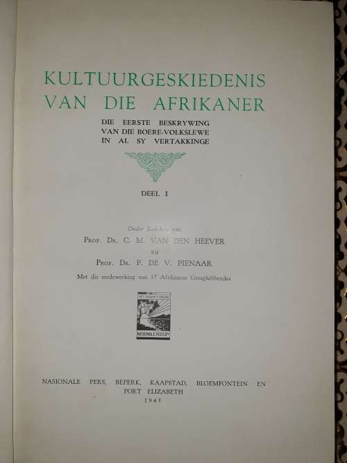 Kultuurgeskiedenis van die Afrikaner. Volledig in 3 Volumes. A4 grootte, swaar stel.