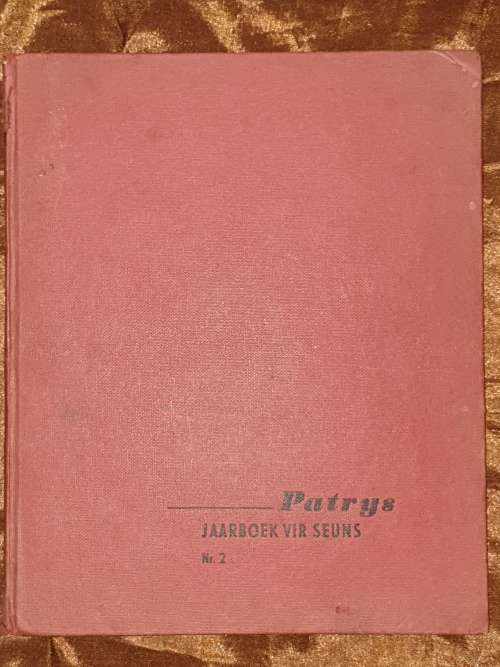 Patrys Jaarboeke - (1958 and 1954), beide hardeblad, vir seuns and dogters.