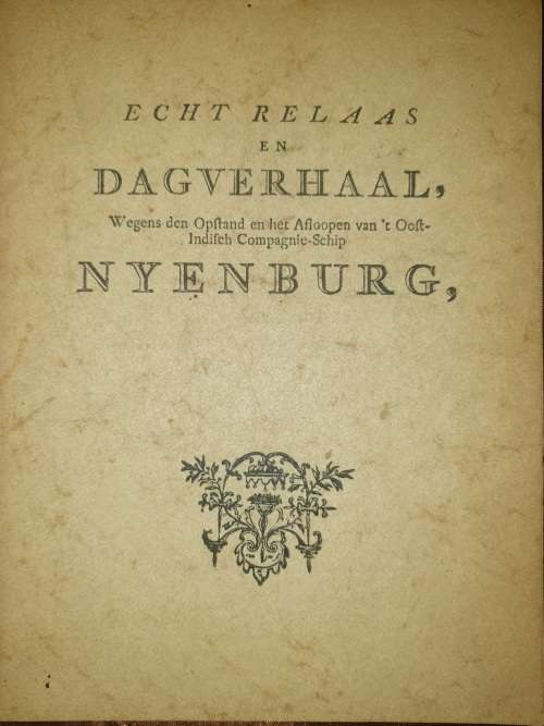 Echt Relaas en Dagverhaal, NYENBURG, Herdruk Nr 65