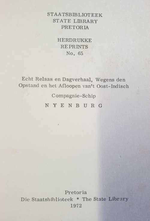 Echt Relaas en Dagverhaal, NYENBURG, Herdruk Nr 65