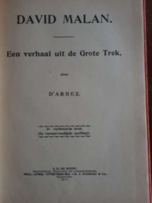 * 1917* David Malan, Een Verhaal uit de Groot Trek. D`Arbez.