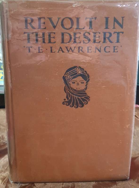 *1927* Revolt in the Desert - T.E. Lawrence (Includes large fold-out map)
