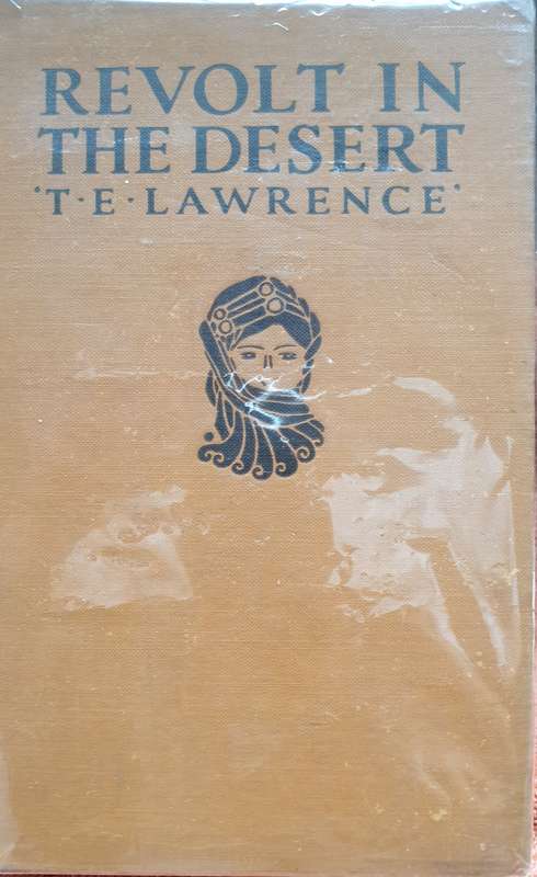*1927* Revolt in the Desert - T.E. Lawrence (Includes large fold-out map)