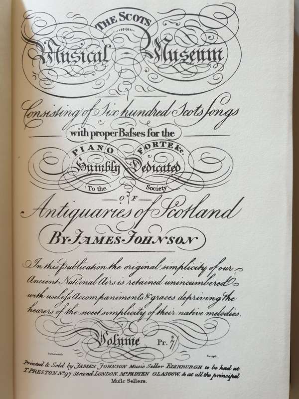 The Scots Musical Museum 1787-1803. James Johnson & Robert Burns