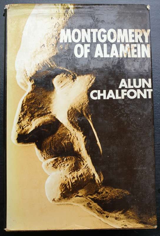 * Signed & Inscribed* Montgomery of Alamein. Alun Chalfont