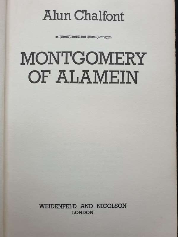 * Signed & Inscribed* Montgomery of Alamein. Alun Chalfont
