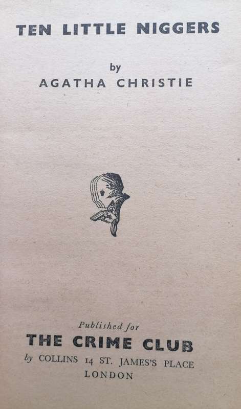 Ten Little Niggers - Agatha Christie (Crime Club P/B)
