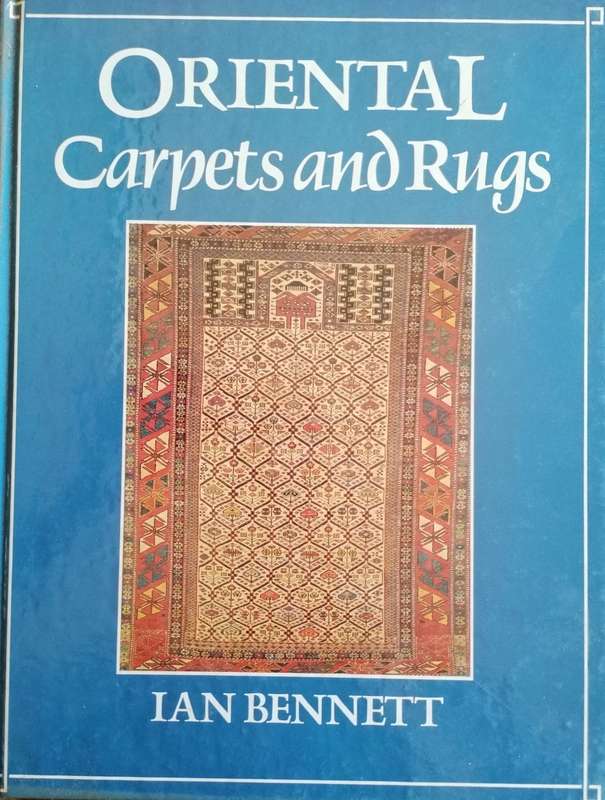 Oriental Carpets and Rugs - Ian Bennet