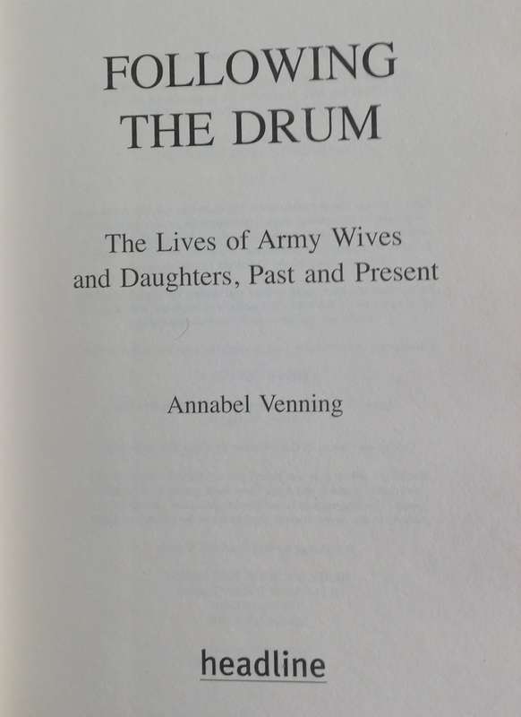 Following the Drum, The Lives of Army Wives and Daughters Past & Present
