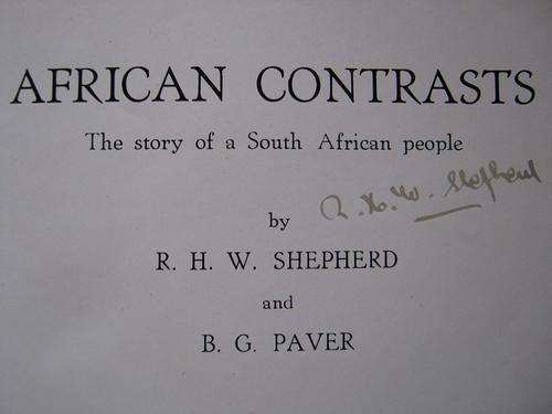 !! AUTOGRAPHED !!. AFRICAN CONTRASTS, The story of a African people.