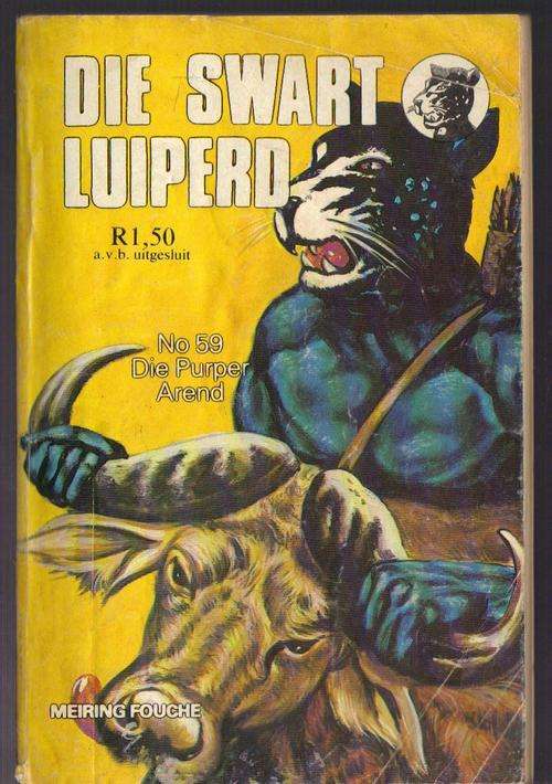Die Swart Luiperd No 59, Die Purper Arend, Meiring Fouche, plus Olof die Seerower gratis