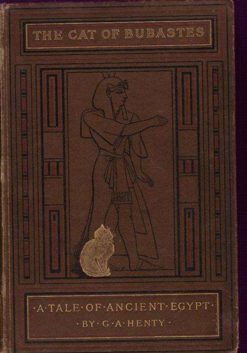 VERY RARE !!! THE CAT OF BUBASTES,  FIRST EDITION 1889 !!! G. A. HENTY