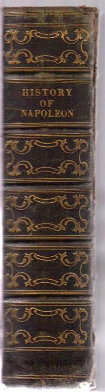 1840, HISTORY OF NAPOLEON, M. LAURENT DE L'ARDECHE