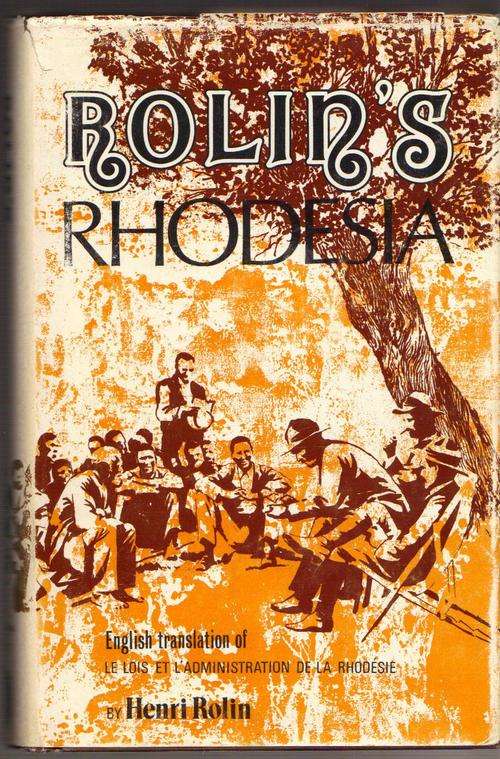 Rolin's Rhodesia, Henri rolin, Rhodesiana Silver series Vol 21