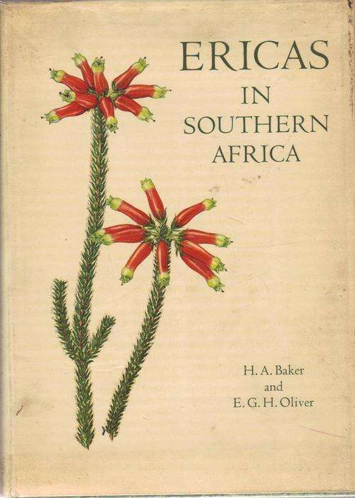 ERICAS IN SOUTHERN AFRICA, H.A. BAKER & E.G.H. OLIVER