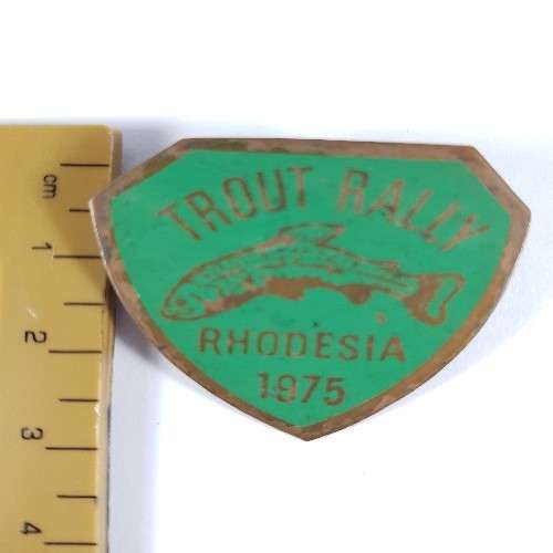 1975 Rhodesia Trout Rally Motorcycle Badge as per photo
