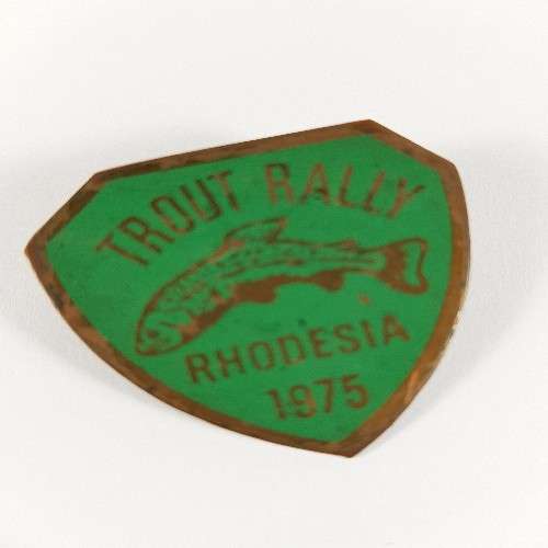 1975 Rhodesia Trout Rally Motorcycle Badge as per photo