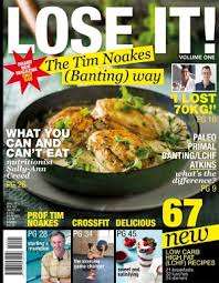Lose It Volume 1 - The Banting Way Magazine