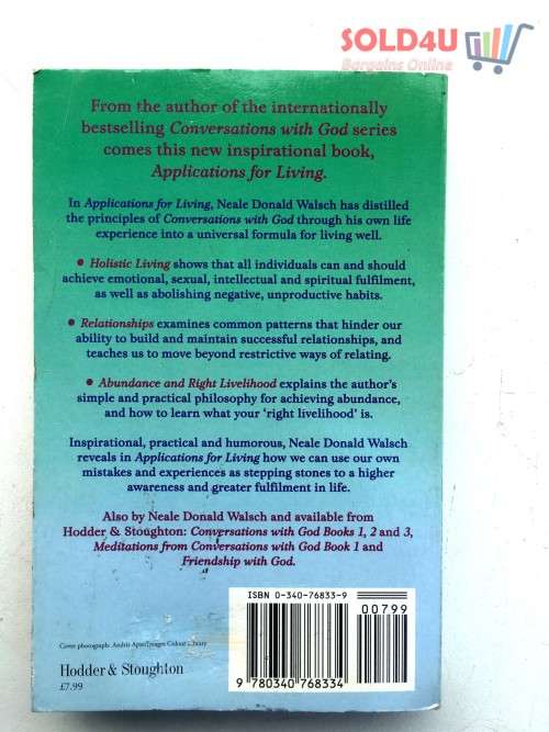 Applications for Living from Conversations with God: Holistic Living, Relationships, Abundance