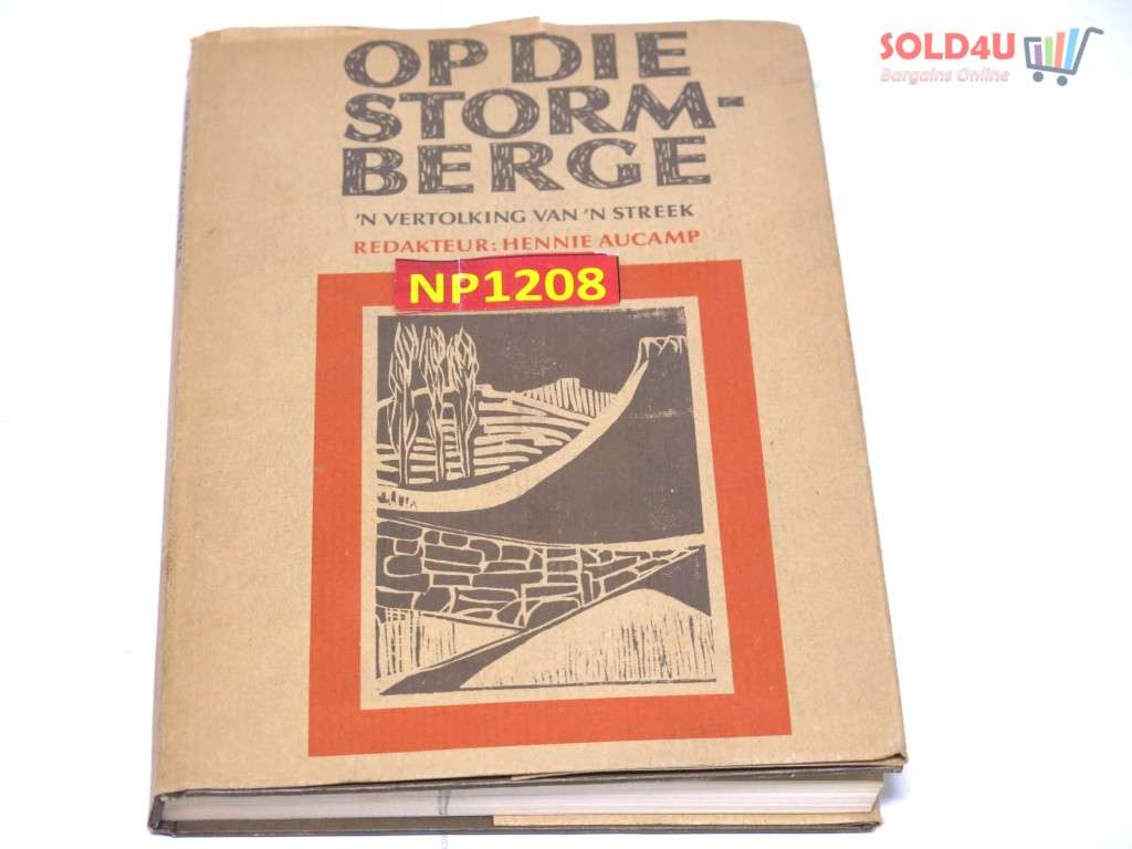 Op Die Stormberge : `n vertolking van `n streek Aucamp, Hennie