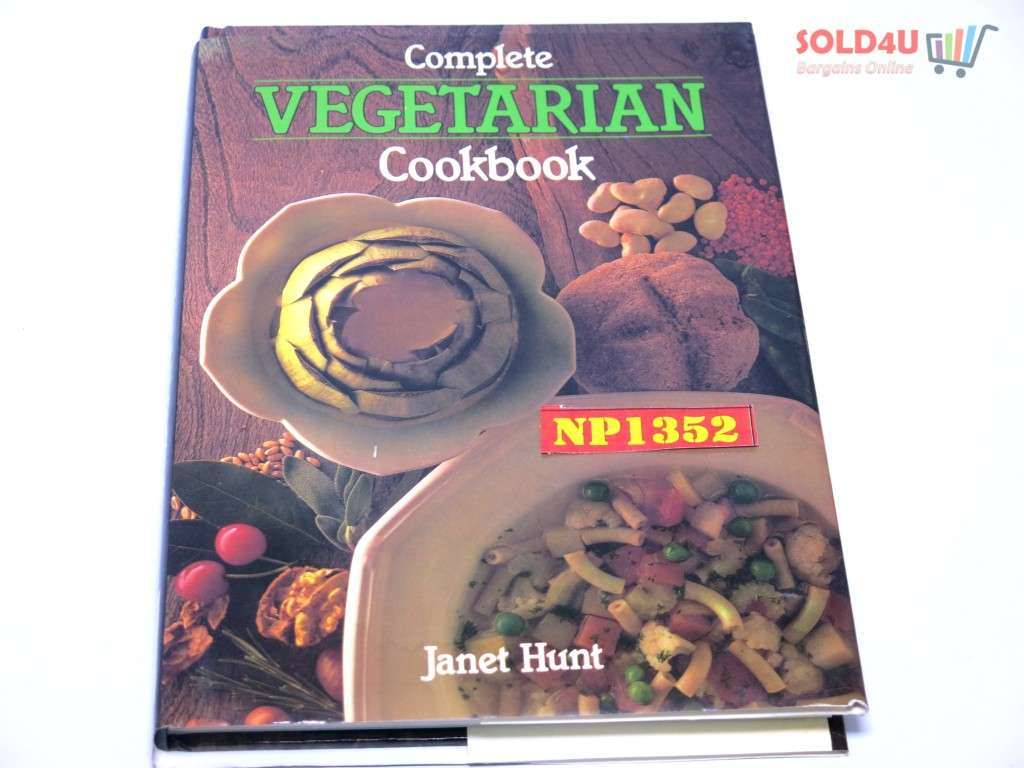 The Complete Vegetarian Cookbook by Janet Hunt