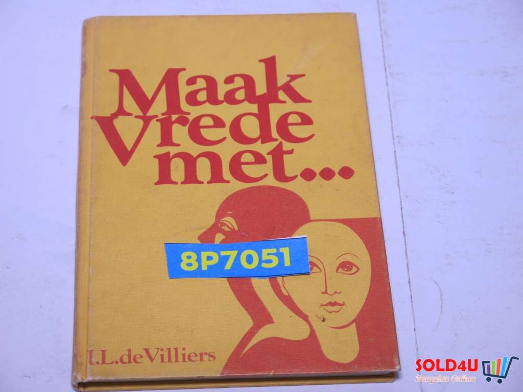Maak Vrede met-I.L.de Villiers