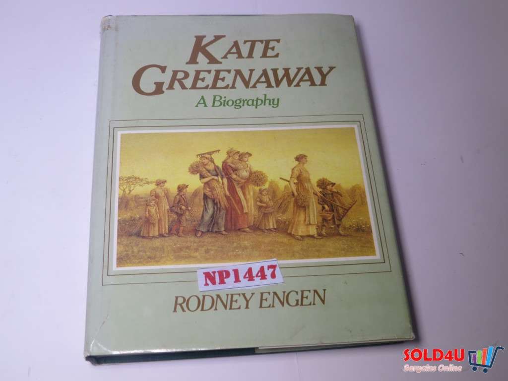 Kate Greenaway: A Biography -  Rodney K. Engen