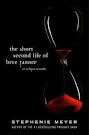 **Stephenie Meyer > Short Second Life of Bree Tanner**