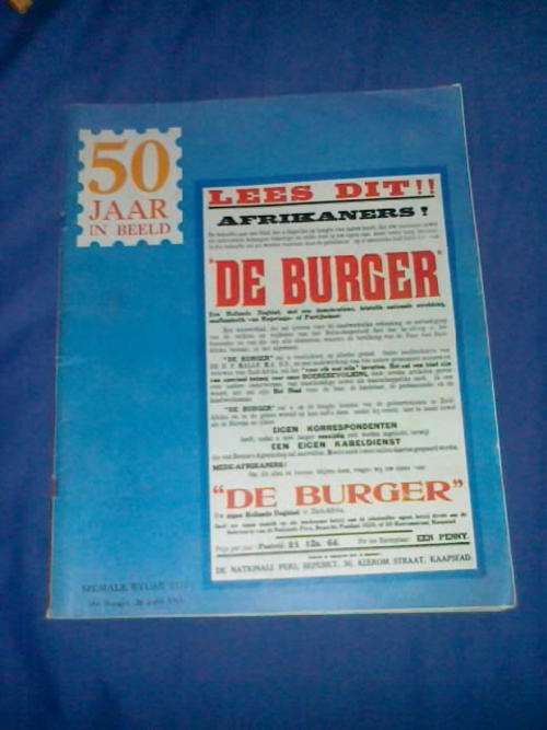 50 JAAR IN DIE BEELD-Spesiale Bylae- Die Burger, 26 Julie 1965