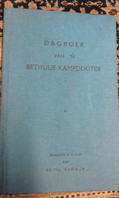 Dagboek van 'n Bethulie-Kampdogter (BAIE SKAARS)
