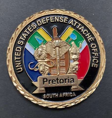 CHALLENGE COINS - U.S. Defense Attache' Office  PRETORIA SOUTH AFRICA