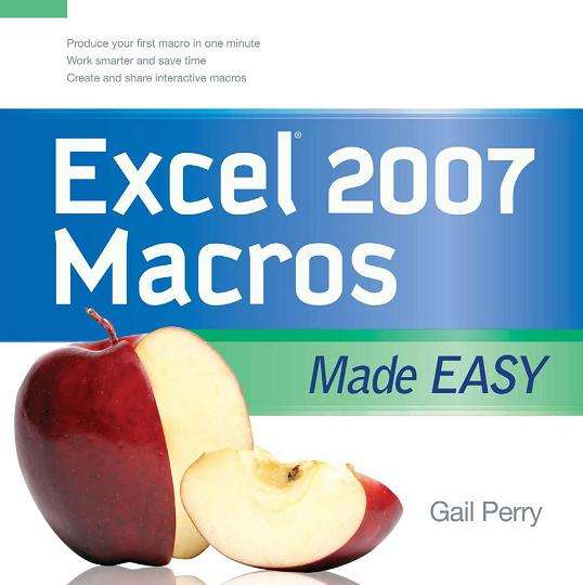 E-Book - Excel 2007 Macros Made Easy 2009 (PDF format)